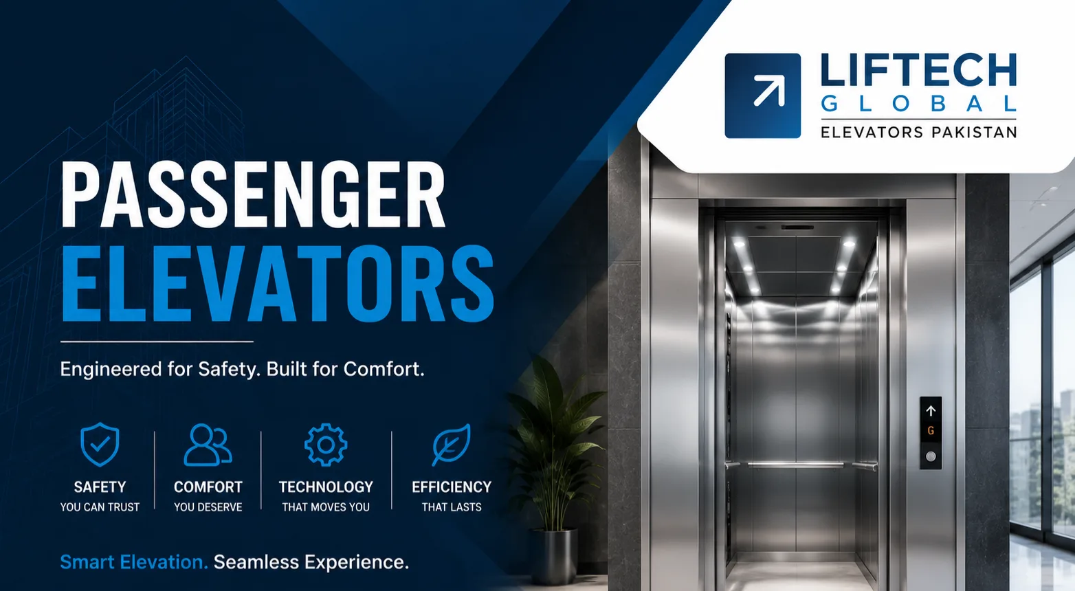 Liftech Global Elevators & Escalators passenger elevator — stainless steel cabin with LED lighting, engineered for safety, comfort, technology and efficiency